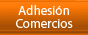 Adhesión Comercios